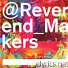 Reverend & The Makers - @Reverend_Makers