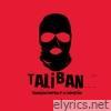 Taliban (feat. La Complexion) - Single