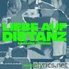 Liebe auf Distanz (20 Jahre Version) - Single