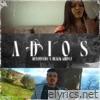 Adios (feat. Black ghost) - Single