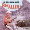 Rex Allen Sings 16 Favorite Songs