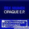 Opaque E.P. - EP