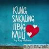 Kung Sakaling Iibig Muli - Single