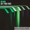 Set You Free (Sped Up Version) - Single