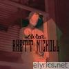 Rhett Nicholl - La Bas - EP