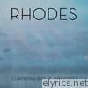 Rhodes - Turning Back Around - EP