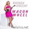 Wagon Wheel - Single