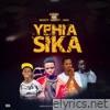 Yehia Sika (feat. Majesty & Sanctity & J Rich) - Single