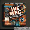 We Weg (feat. Jayson Carter, Shakeer Jordan & Chris The Hype) - Single