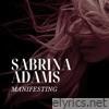 MANIFESTING (feat. Sabrina Adam) [Special Version] - Single