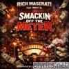 Smackin Off The Meter (feat. Maz G) - Single