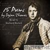 Fifteen Poems By Dylan Thomas