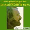 I, In the Membership of My Days - Poems and Songs By Richard Harris & Sons