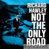 Not the Only Road - Single