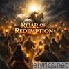 Roar of Redemption - Single