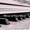 Mirror of Your Word - Single