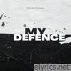 My Defence (Alternate Version) - Single