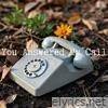 You Answered My Call - Single