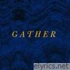 Gather - Single