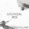 Colonial Mix