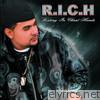 Richie Righteous - R.I.C.H - Resting In Christ Hands