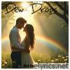 Dew Drops - Single