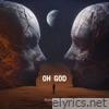 Oh God - Single