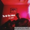 Tu Hi Thi Woh (feat. Sambro) - Single