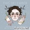 This December (holiday version) [with Noah Floersch] - Single