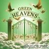 Green Heavens - Single