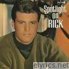 Ricky Nelson - Spotlight On Rick