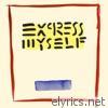 Express Myself - Single