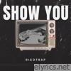 Show You - Single