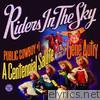 Riders In The Sky - Public Cowboy #1: A Centennial Salute to the Music of Gene Autry