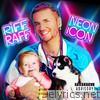 Riff Raff - Neon Icon