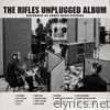 The Rifles Unplugged Album: Recorded at Abbey Road Studios