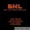 Not Always Breaks - EP