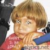 Happy 2 Be Lonely - Single