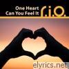 R.i.o. - One Heart / Can You Feel It