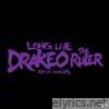 Long Live Drakeo The Ruler - Single