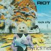 Riot - Rock City