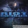 Riot - Nightbreaker