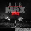 A.I.R. Max - Single