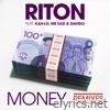 Riton - Money (feat. Kah-Lo, Mr Eazi & Davido) [Remixes] - EP