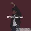 Rivals - Awakening