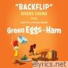 Rivers Cuomo - Backflip (From Green Eggs and Ham) - Single