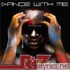 Riz - Dance With Me - EP