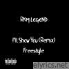 I'll Show You (Remix) [Freestyle] - Single