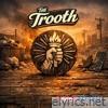 The Trooth - Single