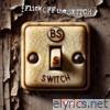 I Flick Off The Switch - Single